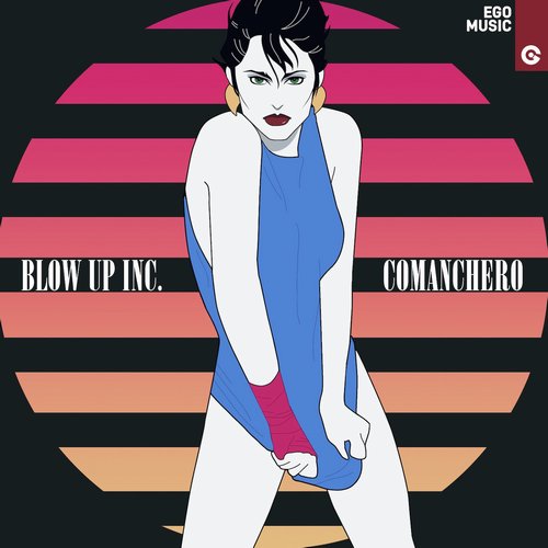 Blow Up Inc. - Comanchero [5278]